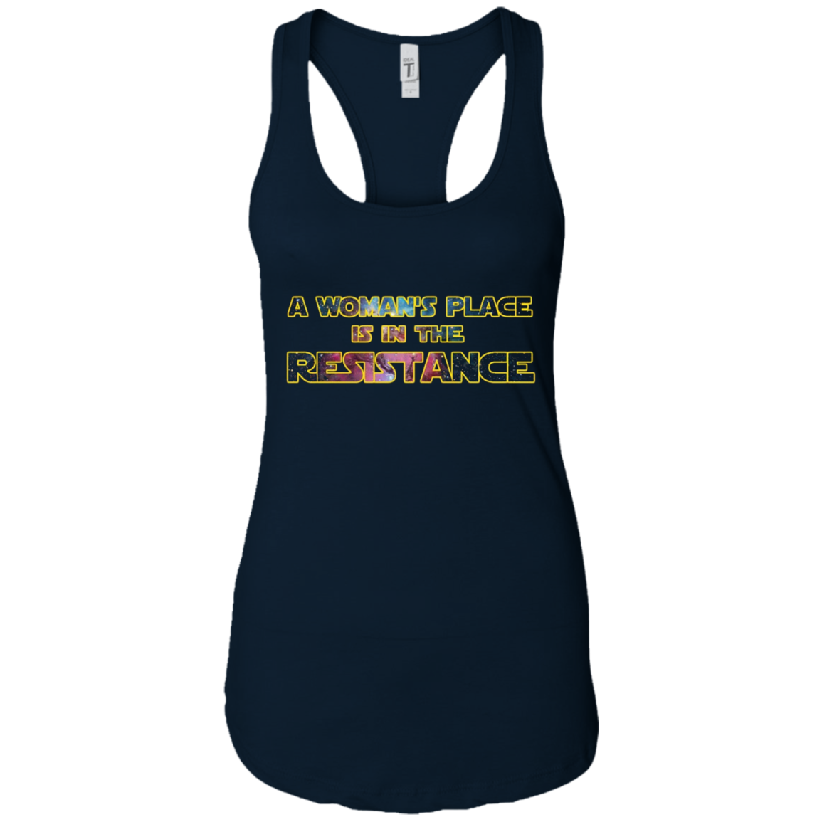 A Woman's Place Is In The Resistance Shirt