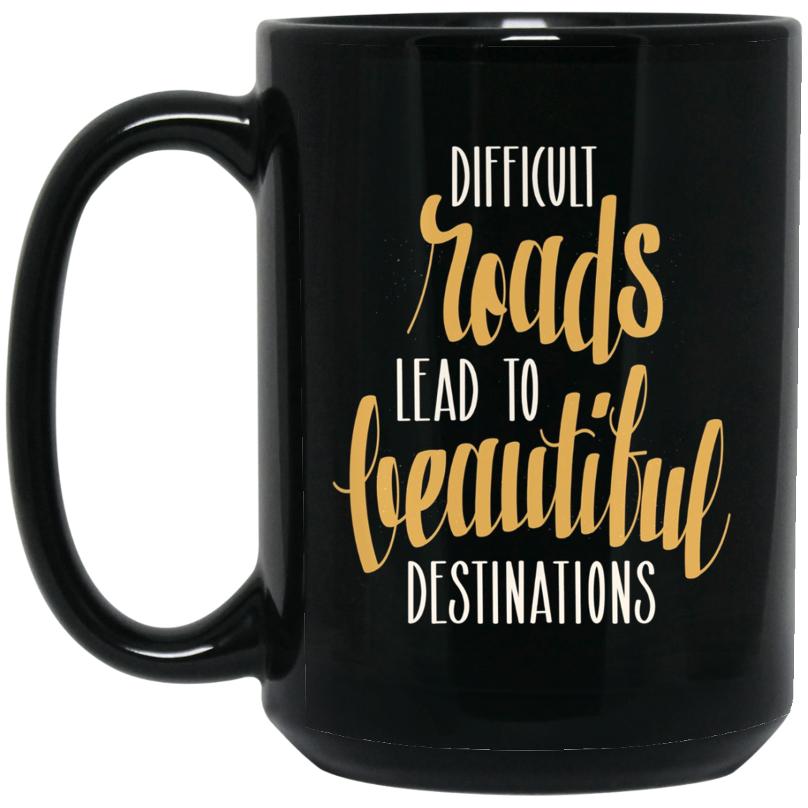 Adventure Hiking Trekking Quote Beautiful Roads T_Shirt