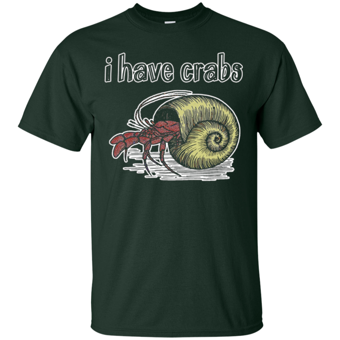 'I Have Crabs' Hermit Crab T-Shirt