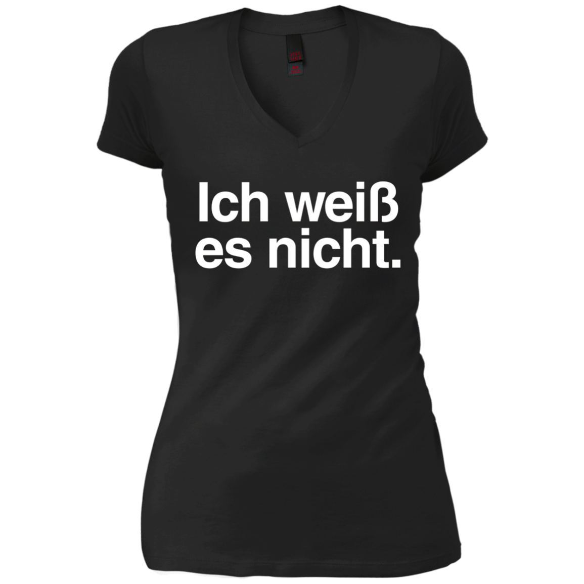 "Ich Weiss Es Nicht" Funny German Teacher Student Shirt