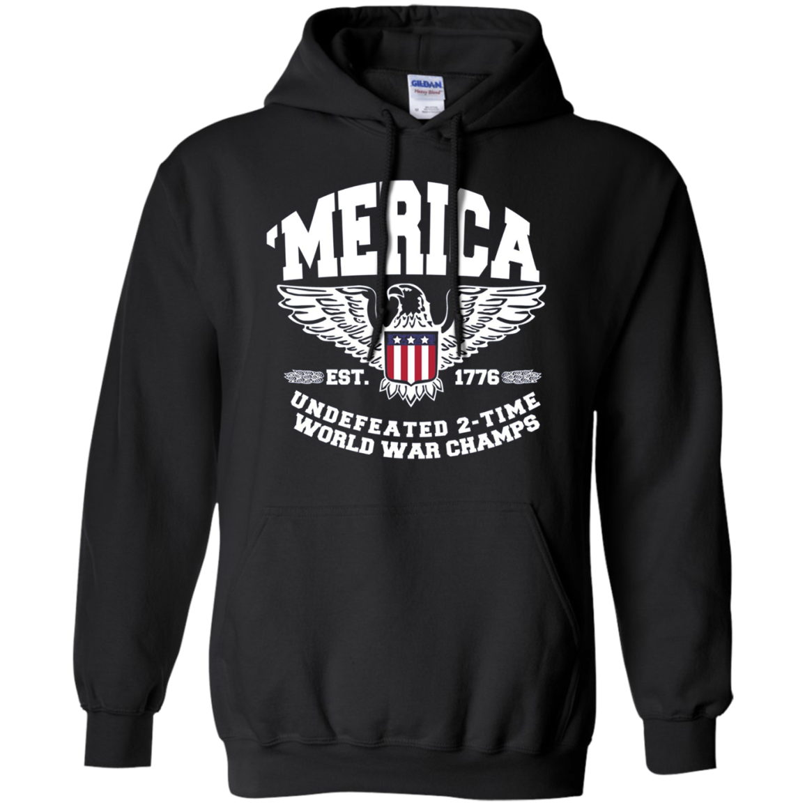America Est. 1776 Undefeated 2-Time World War Champs T-Shirt