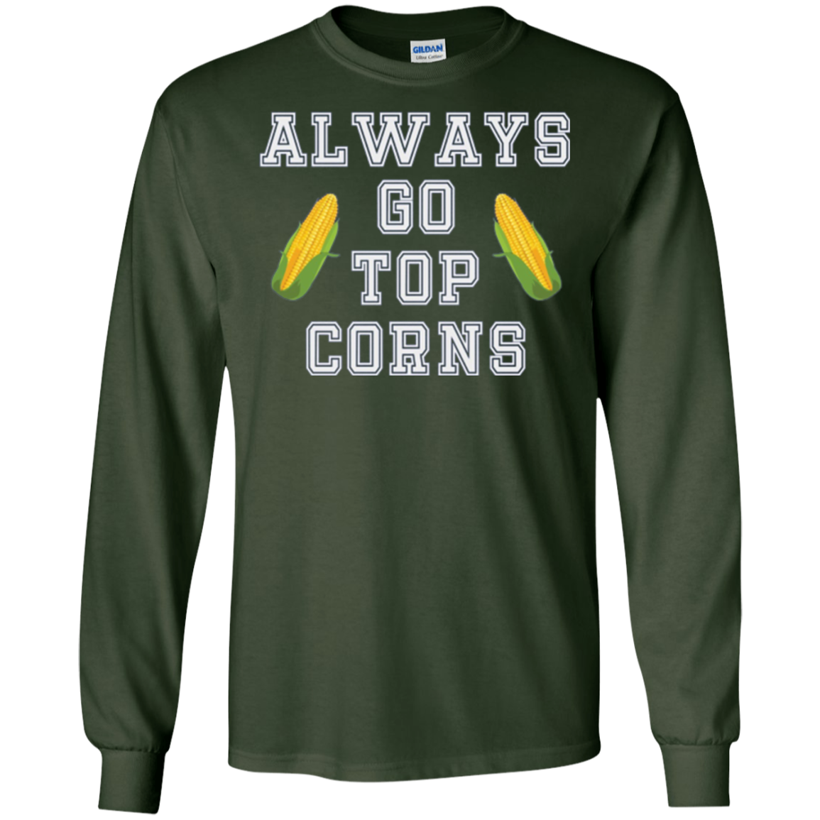 Always Go Top Corns T-shirt Hockey Long Sleeve Tee