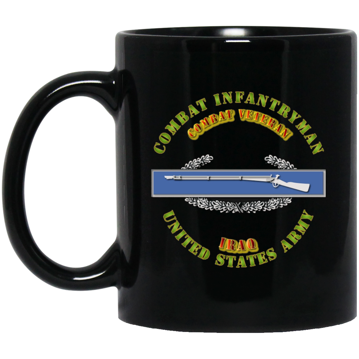 Army - CIB - 1st Award - Combat Veteran - Iraq Tshirt