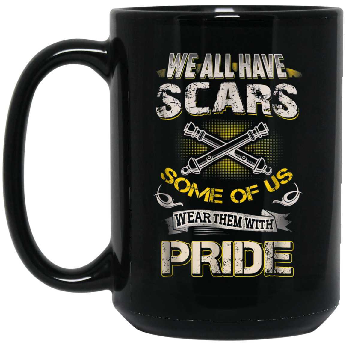 Artilleryman T-shirt, We All Have Scars Wear Them With Pride