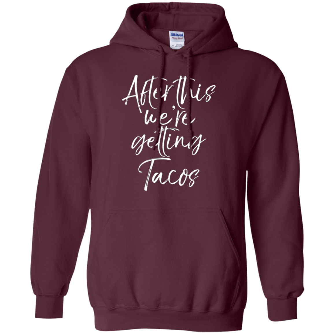 After This We're Getting Tacos Shirt Fun Cute Mexican Food