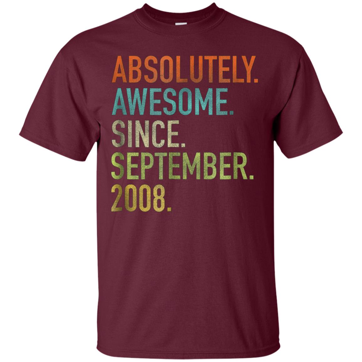Absolutely Awesome Since September 2008 10th Birthday Shirt