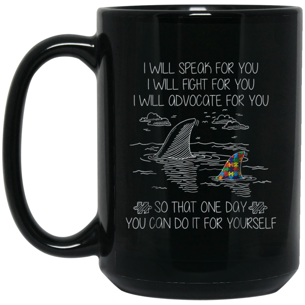 Autism Shark T-shirt I Will Speak Fight Advocate For You