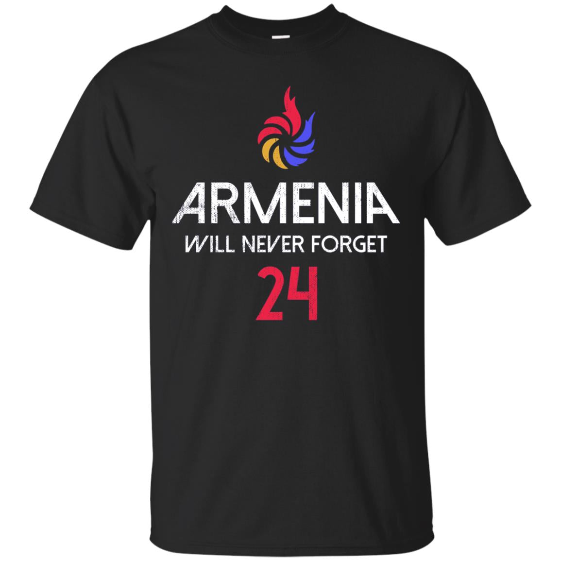 Armenia Will Never Forget T-shirt for to show Armenian Pride