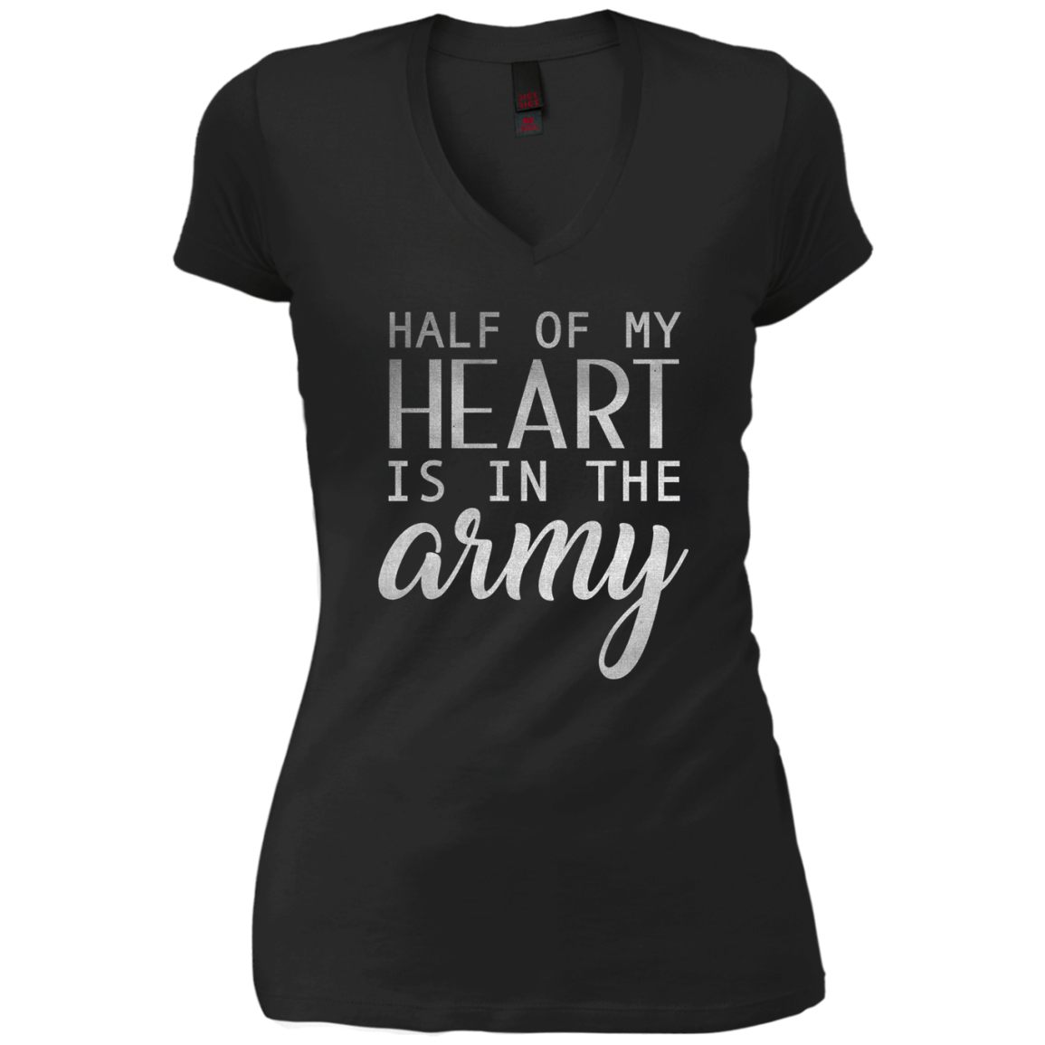 Army Wife Shirt Girl , Half Of My Heart Is In The Army