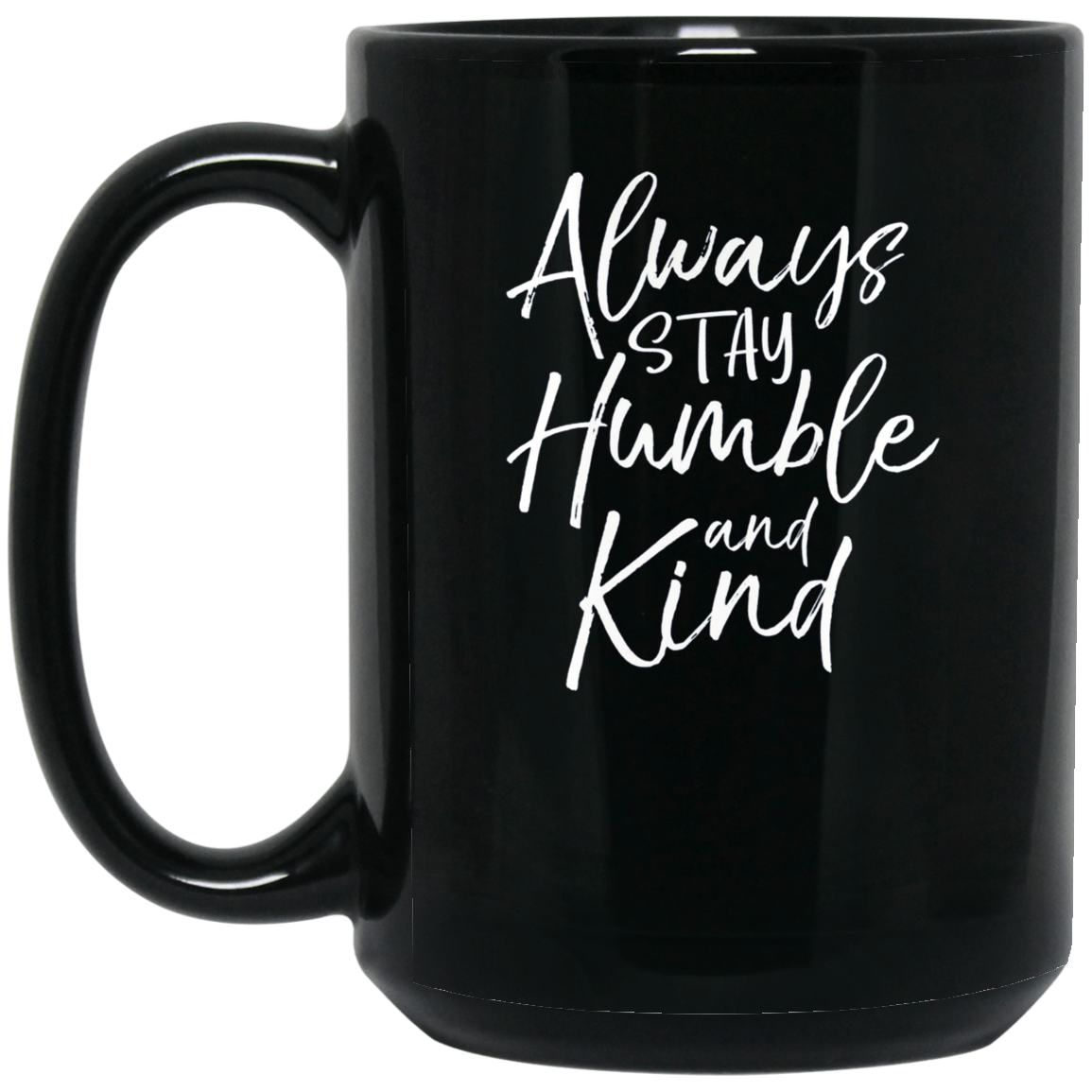 Always Stay Humble and Kind Shirt Vintage Christian Tee