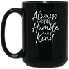 Image of Always Stay Humble and Kind Shirt Vintage Christian Tee