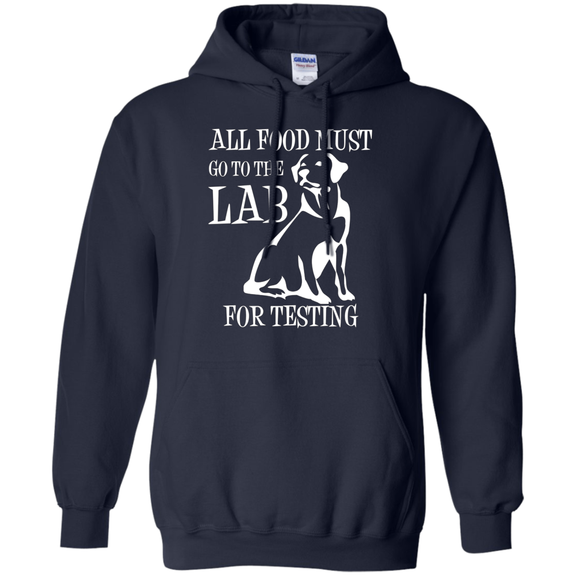All Food Must Go To The Lab For Testing TShirt | Cute Doggie