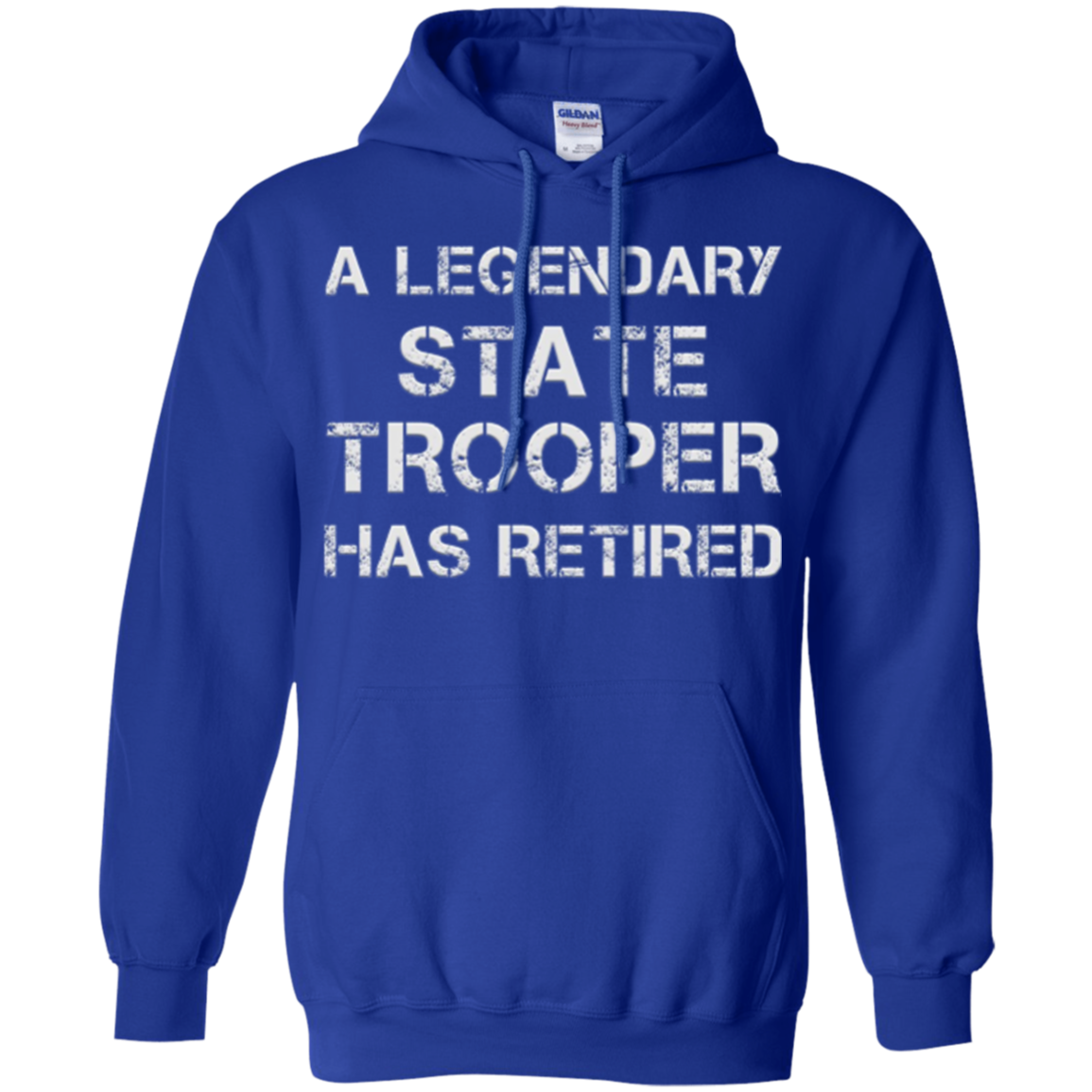 A Legendary State Trooper Has Retired Long Sleeve Shirt Gift