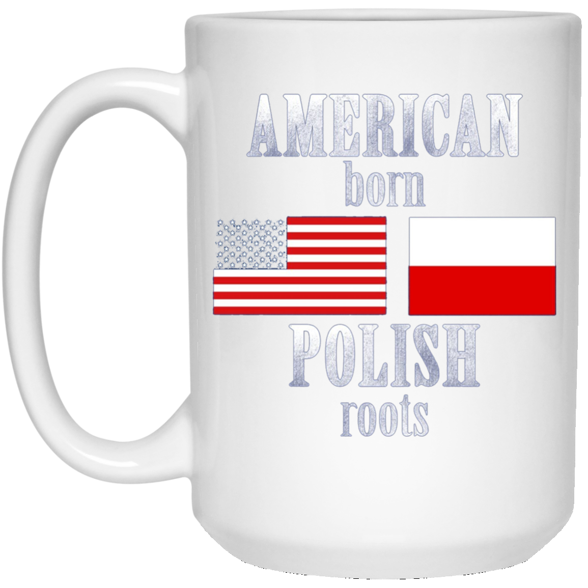 American Born Polish Roots LS T-Shirt Poland USA Flag