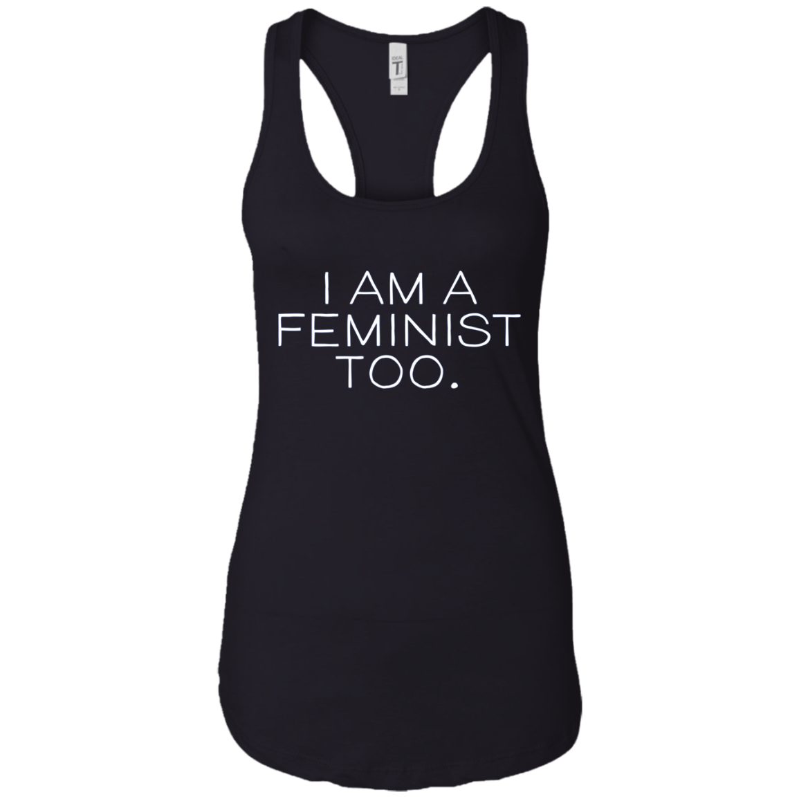 'I Am A Feminist Too' Long Sleeve Shirt