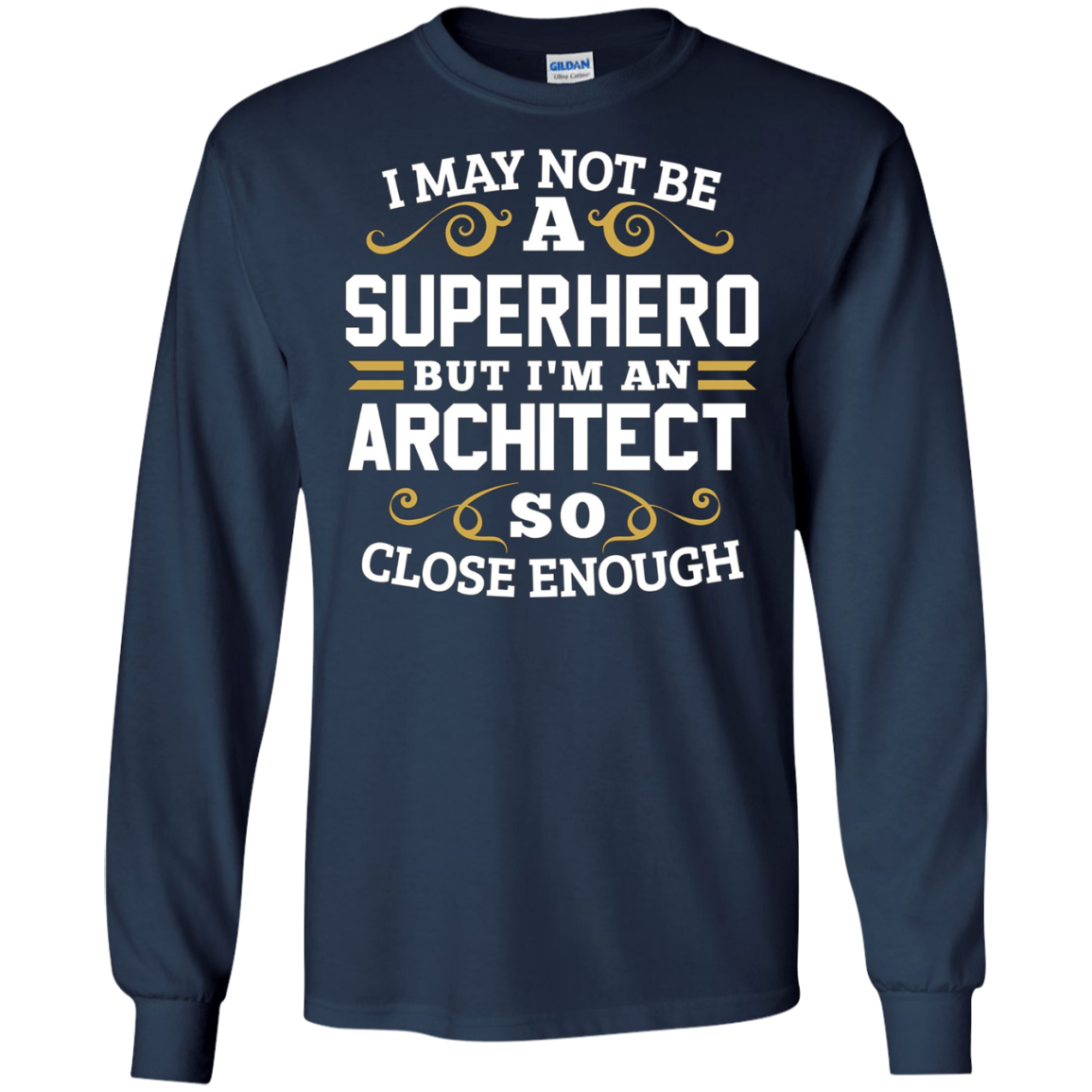 Architect Shirts Not Superhero Funny Architecture Gift Tee