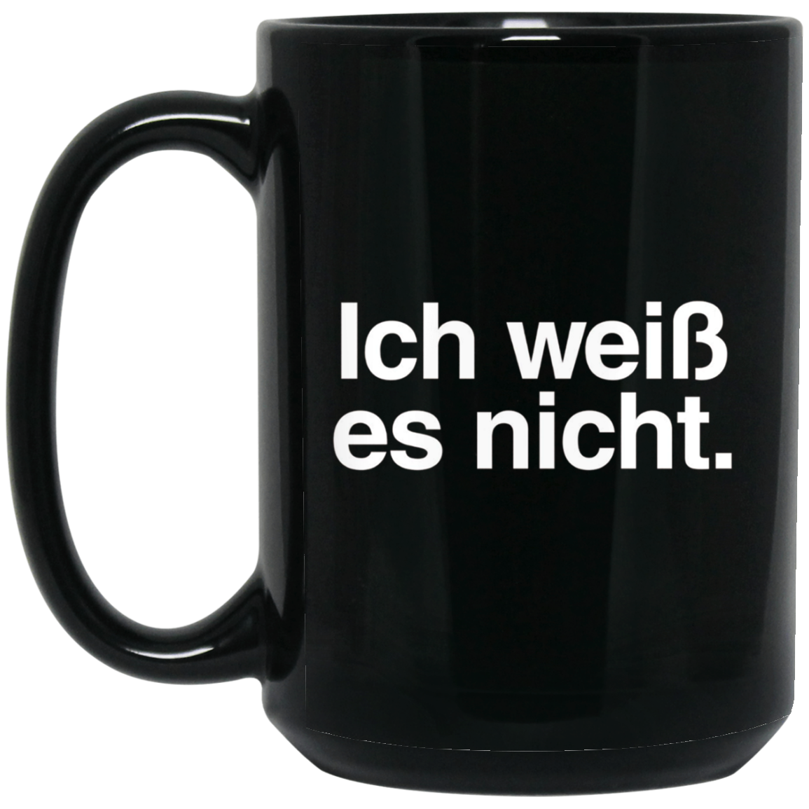 "Ich Weiss Es Nicht" Funny German Teacher Student Shirt