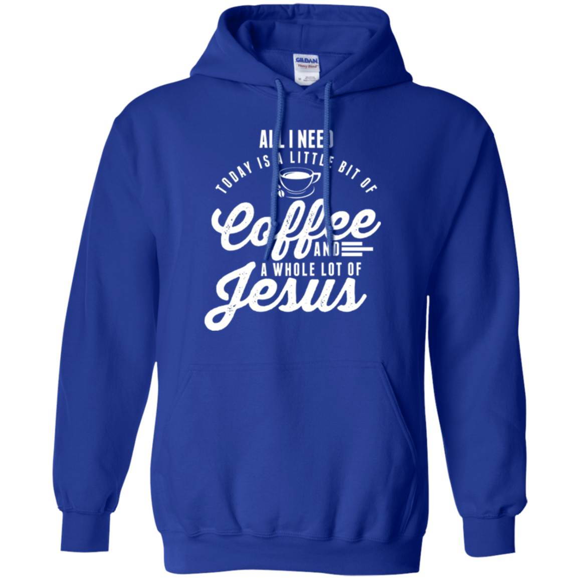 All I Need Is Coffee And Jesus Christian Long Sleeve T-Shirt