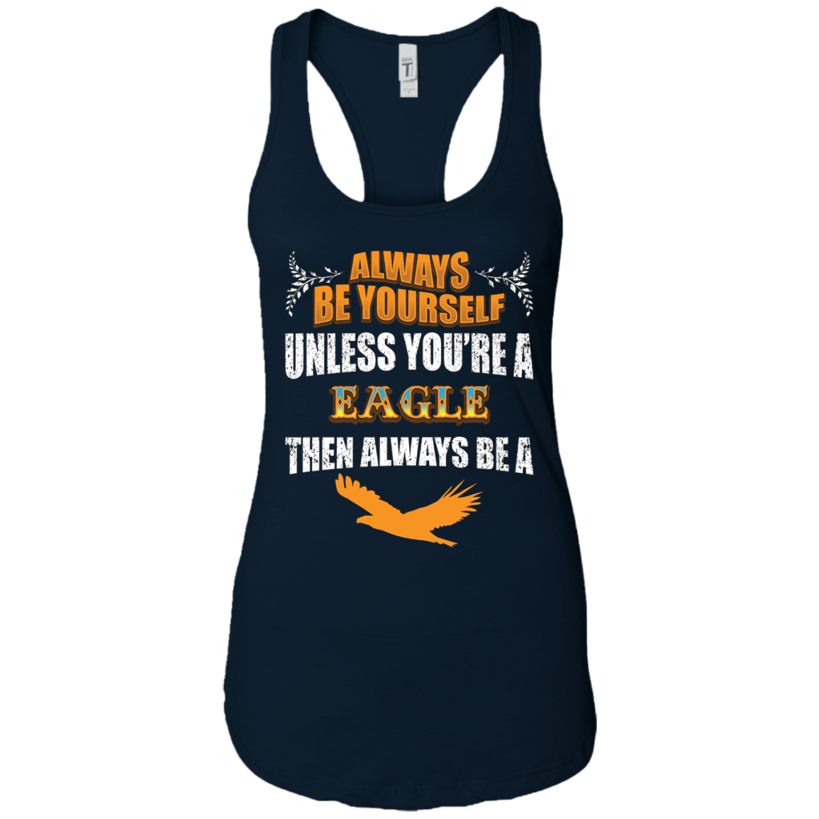 Always Be An American Eagle Novelty Chill Shirt