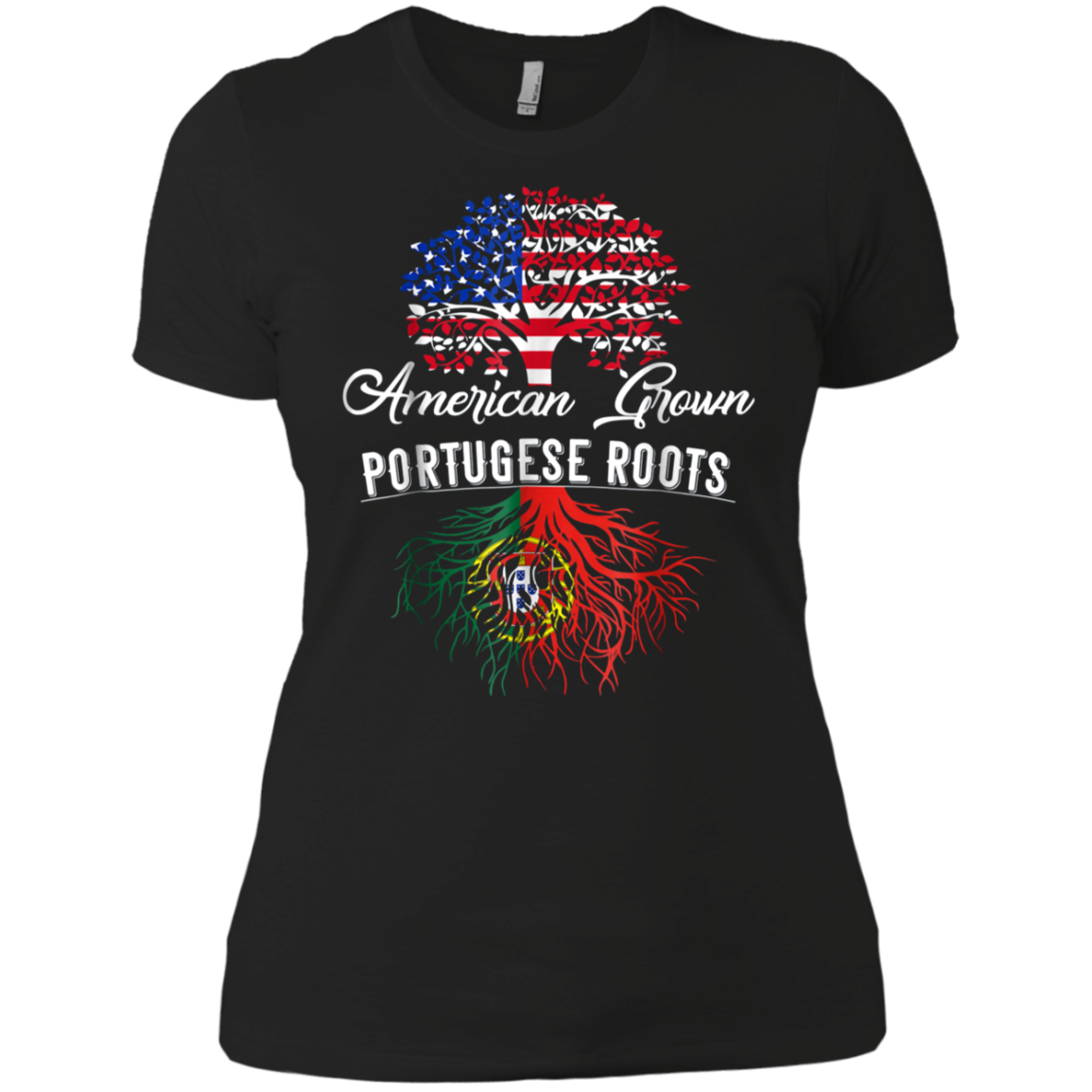 American Grown Portugese Roots T-Shirt Men Women Kids