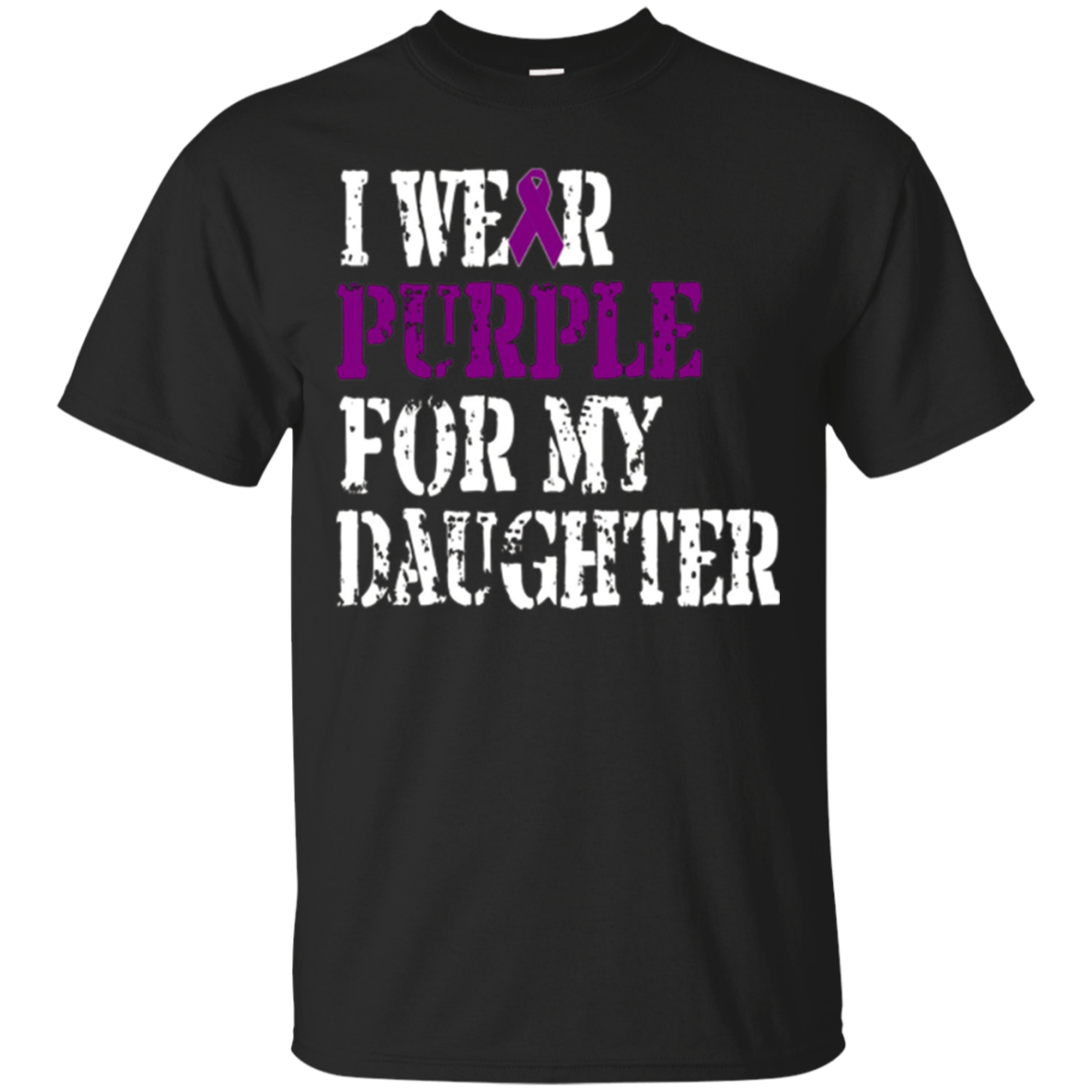 Alzheimer's Awareness T-shirt I Wear Purple For My Daughter