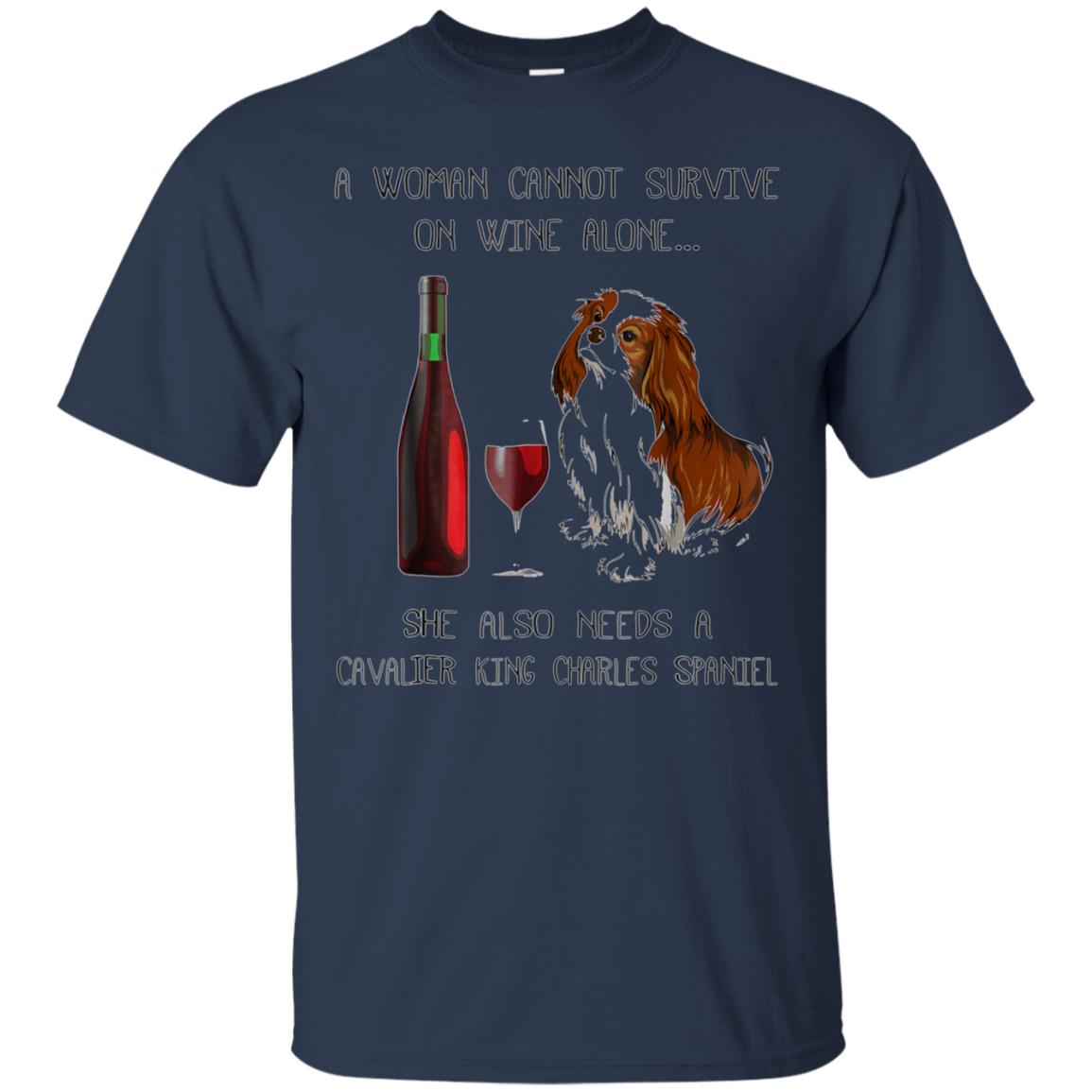 Woman Cannot Survive on Wine Alone needs A Cavalier King