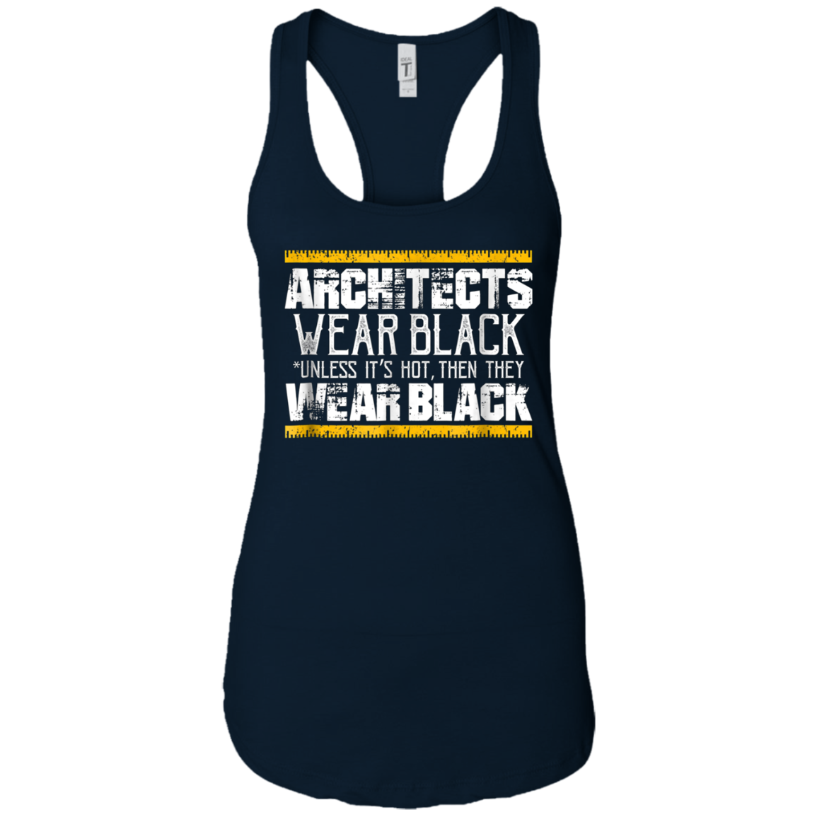 Architects Wear Black: Funny Architect Gift T-Shirt