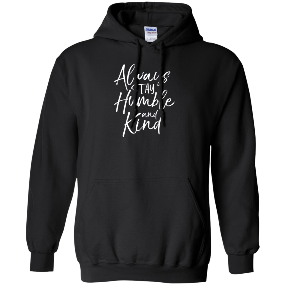 Always Stay Humble and Kind Shirt Vintage Christian Tee