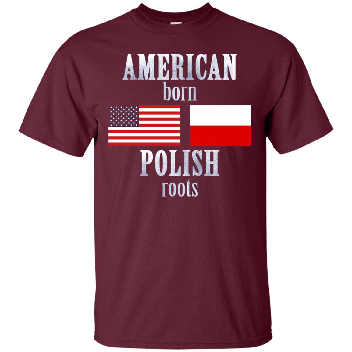 American Born Polish Roots LS T-Shirt Poland USA Flag