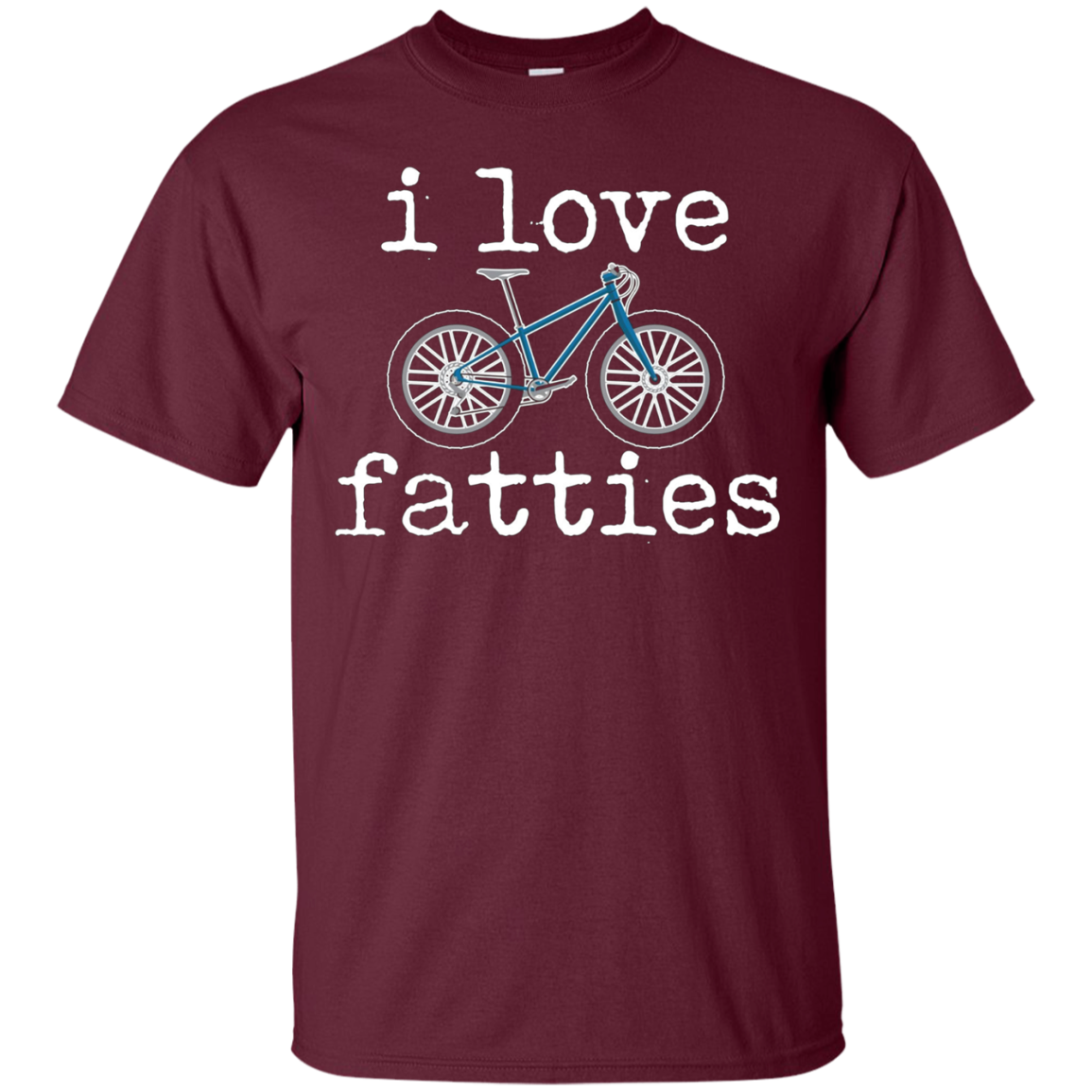 "I Love Fatties" Fat Tire Mountain Style Bikes T-Shirt
