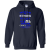 Image of Apraxia Awareness T Shirt - Being Strong Is The Only Choice