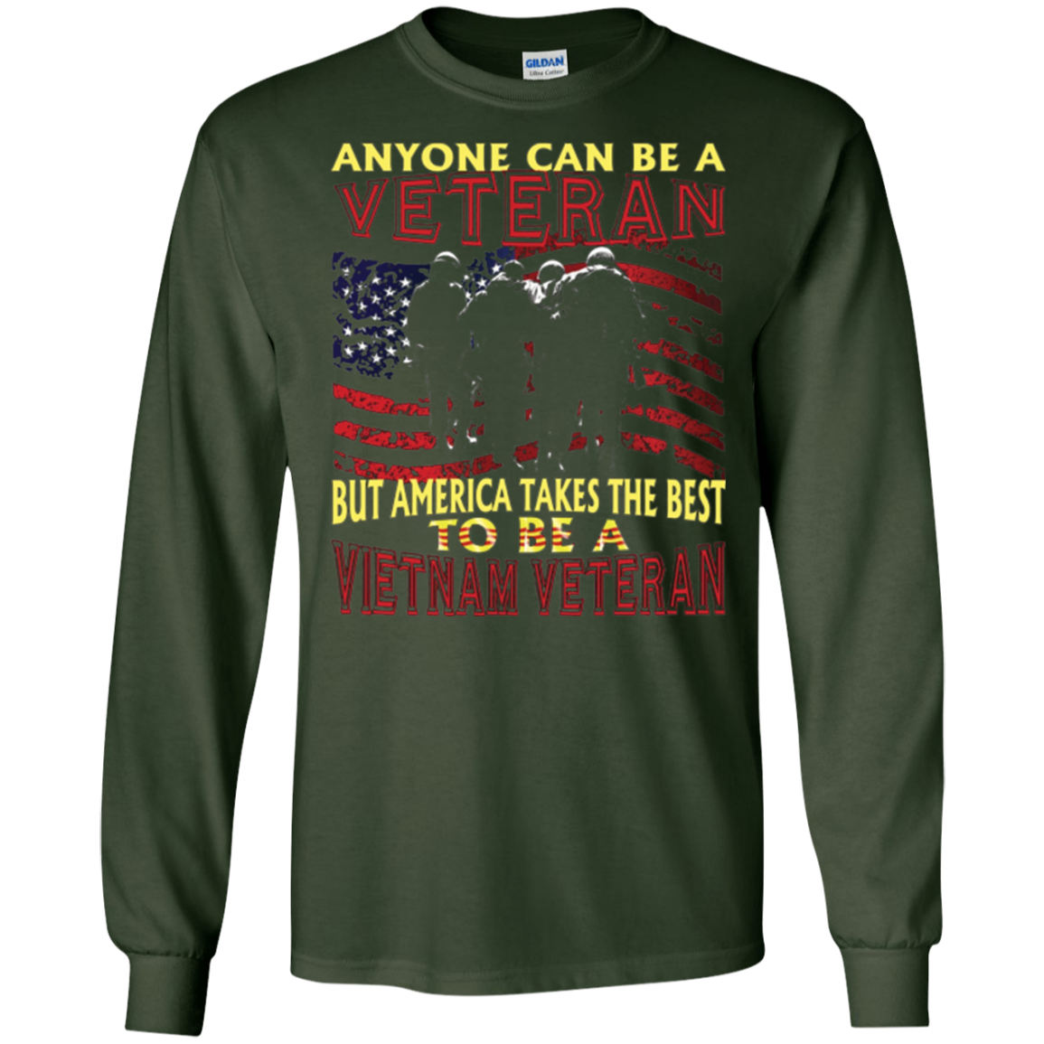 America Takes The Best To Be a Vietnam Veteran T-Shirt