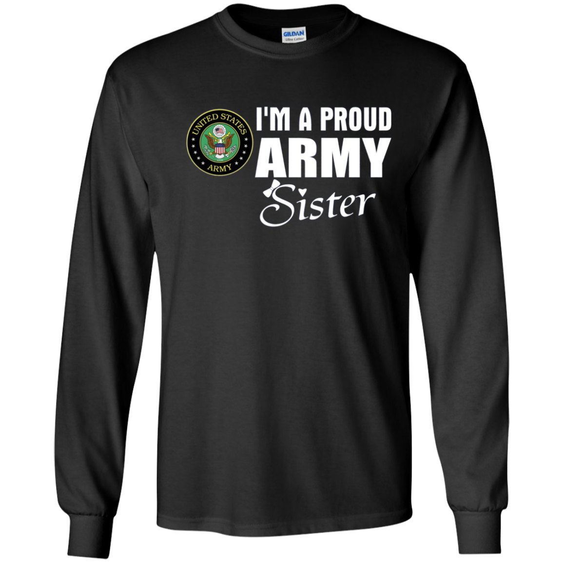 Army Sister T-Shirt - Proud Army Sister Gift Deployment Tee