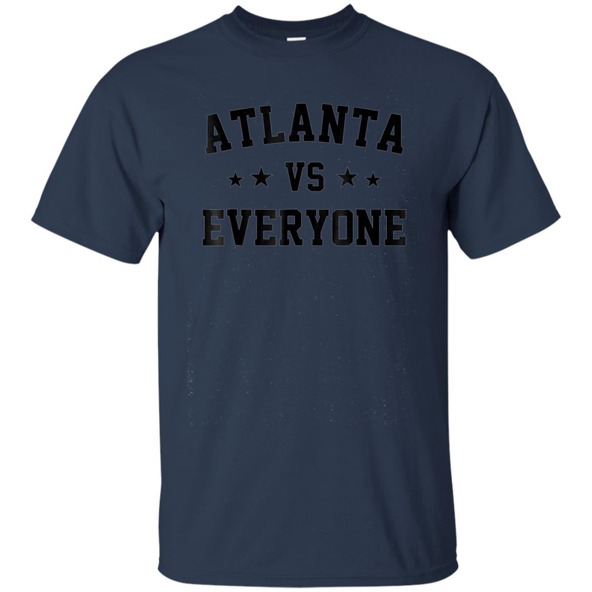 Atlanta VS Everyone | Season Trend T-Shirt