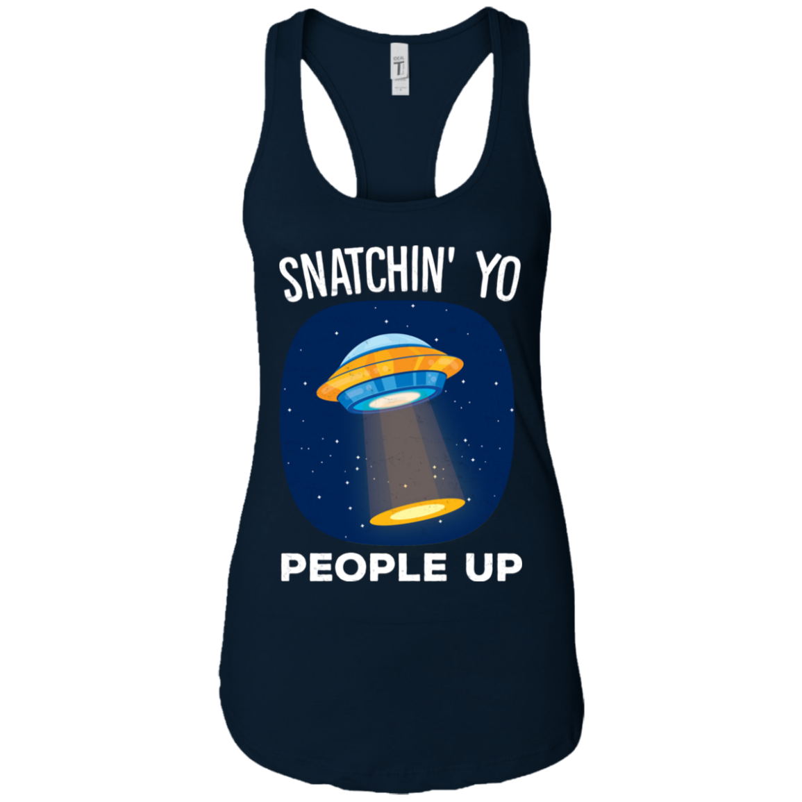 Alien Abduction Snatchin Yo People Up T Shirt