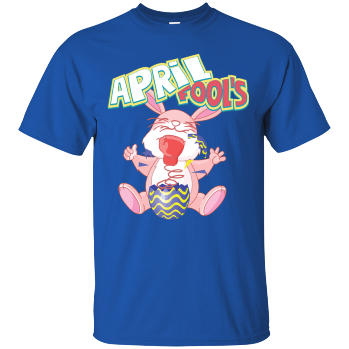 April Fools Cute Easter Bunny 2018 Gift T-Shirt Men & Women