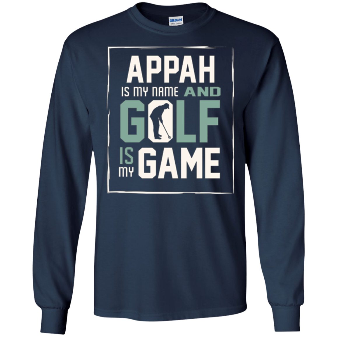 Appah My Name Golf My Game Golfing Shirt