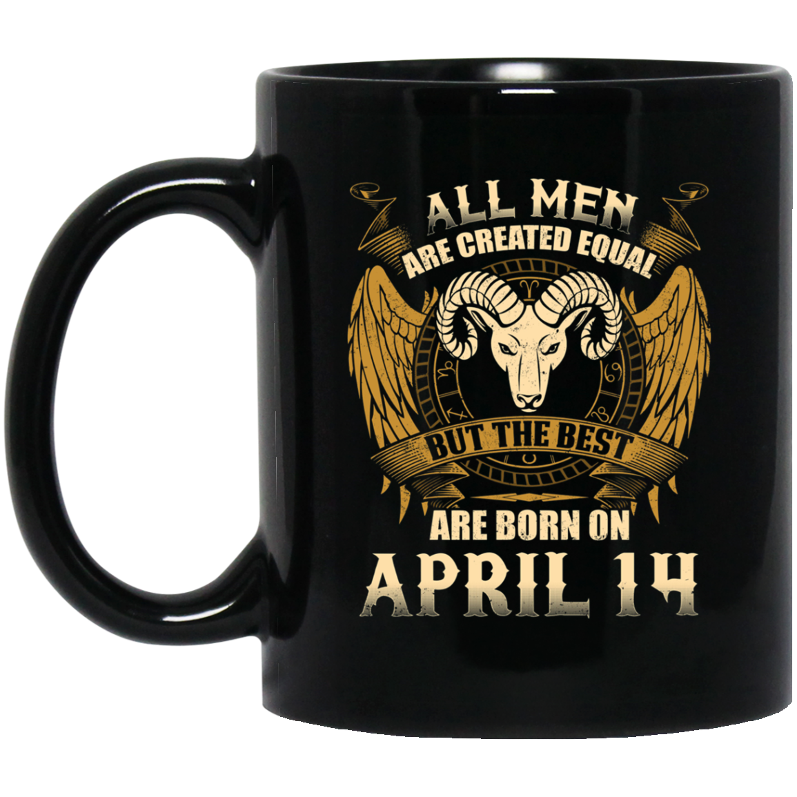 All Men Are Created Equal The Best Are Born April 14th Tee