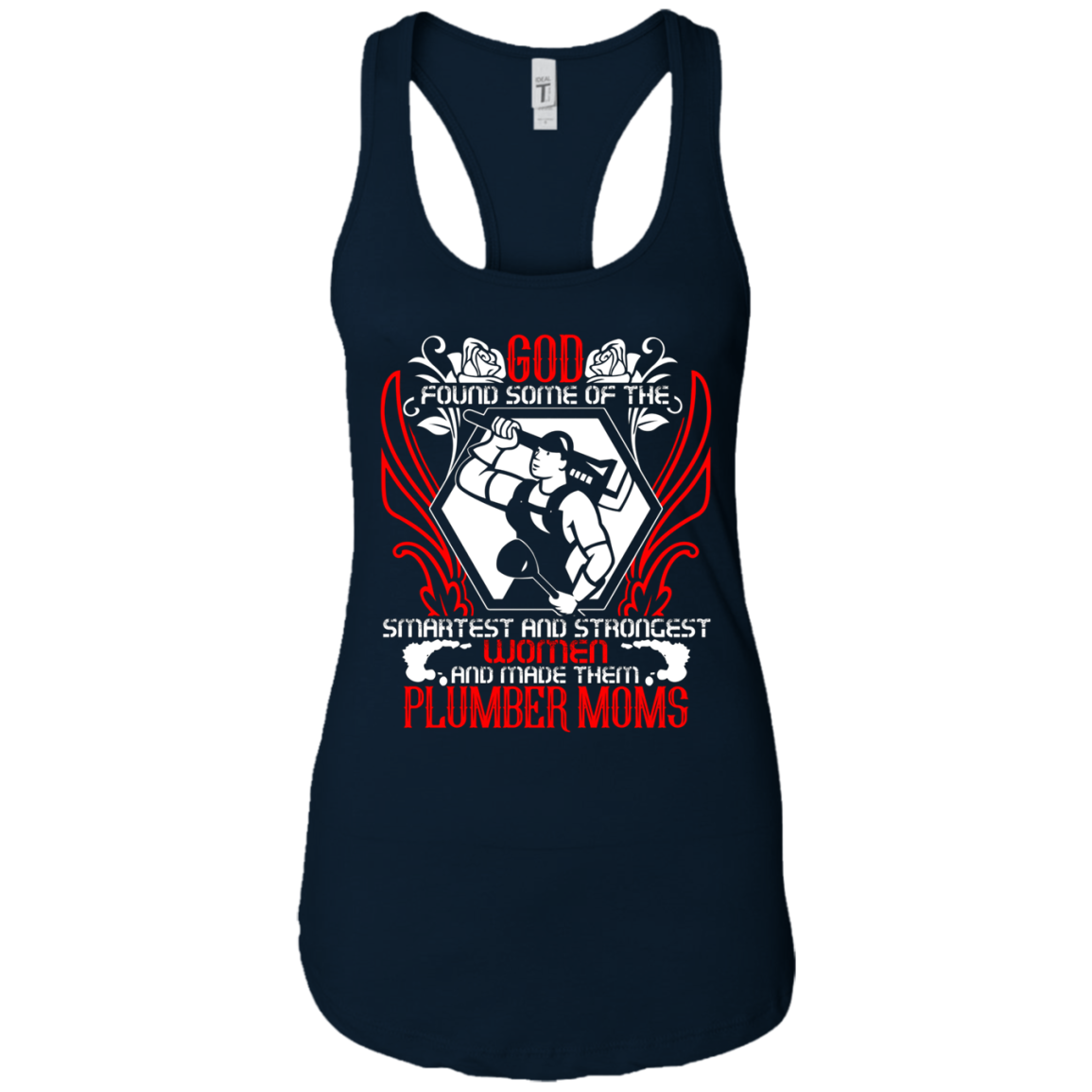And Made Them Plumber Moms T Shirt, Plumber Mom T Shirt