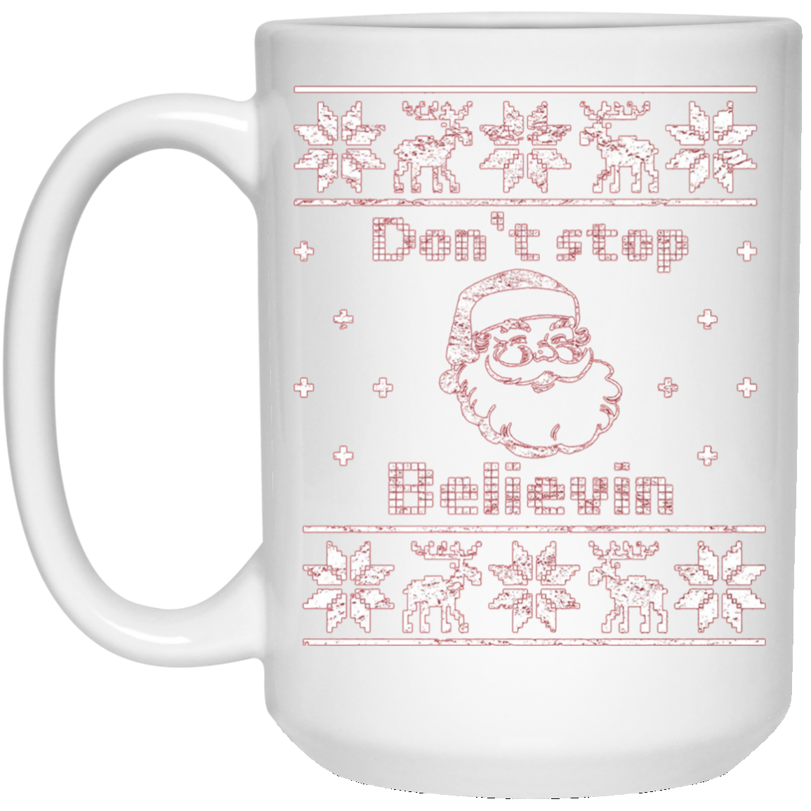 Santa T-Shirt: Don't Stop Believin Ugly Christmas Tee Gift