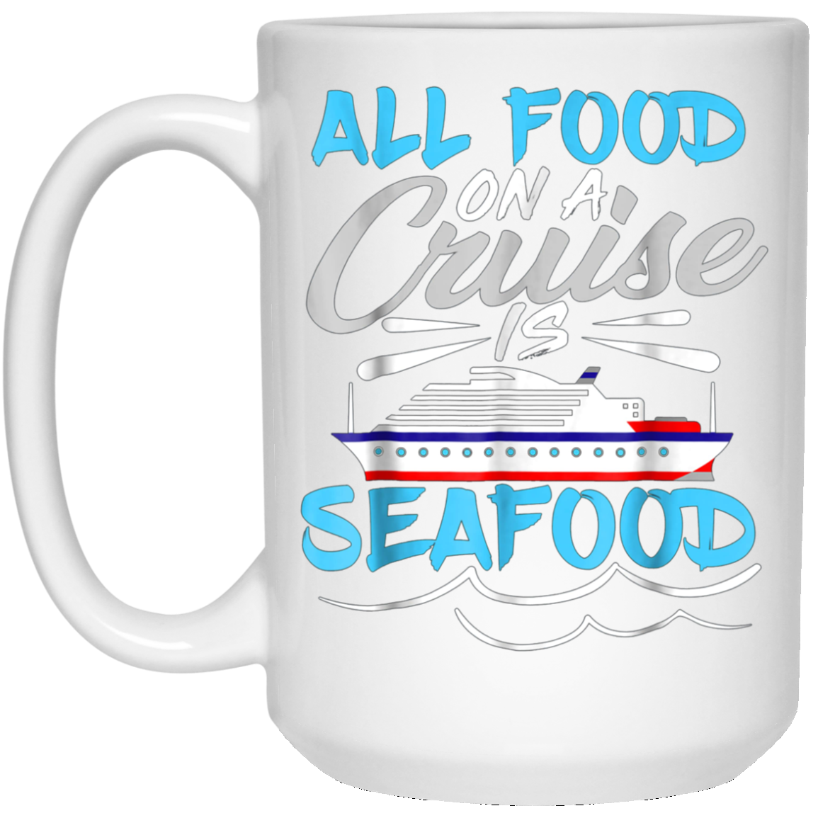 All Food On A Cruise Is Seafood Pink Shirts For Men Women