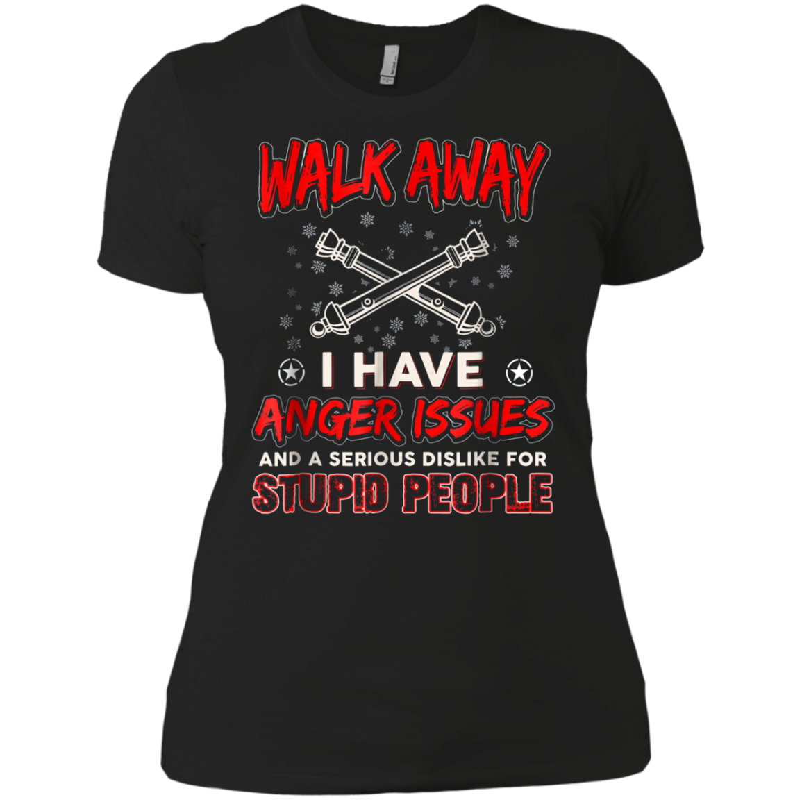Artilleryman T-shirt , Walk Away I Have Anger Issues Aand A