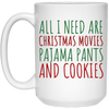 Image of All I Need are Christmas Movies Pajama Pants Cookies T-Shirt