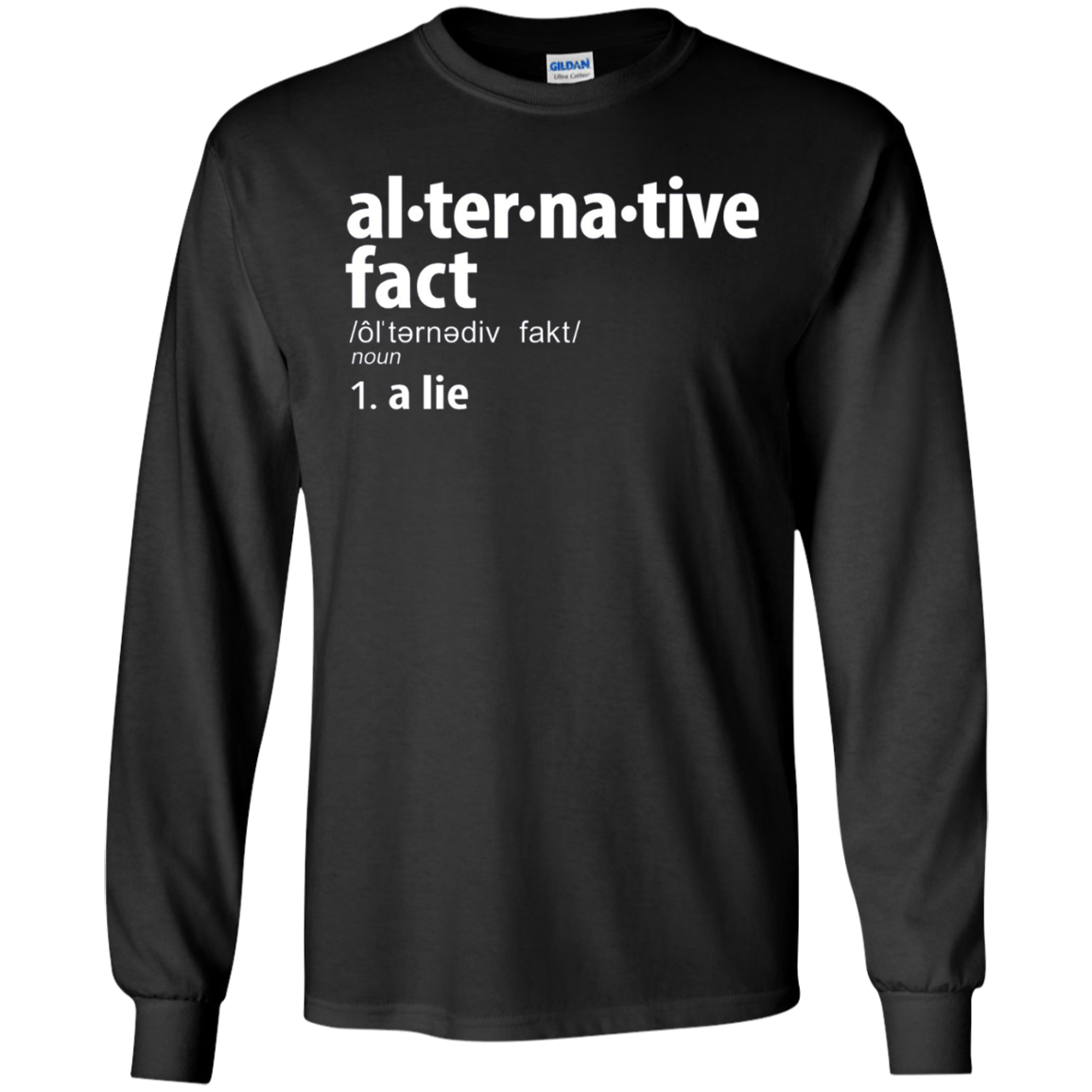 Alternative Facts Definition T-Shirt