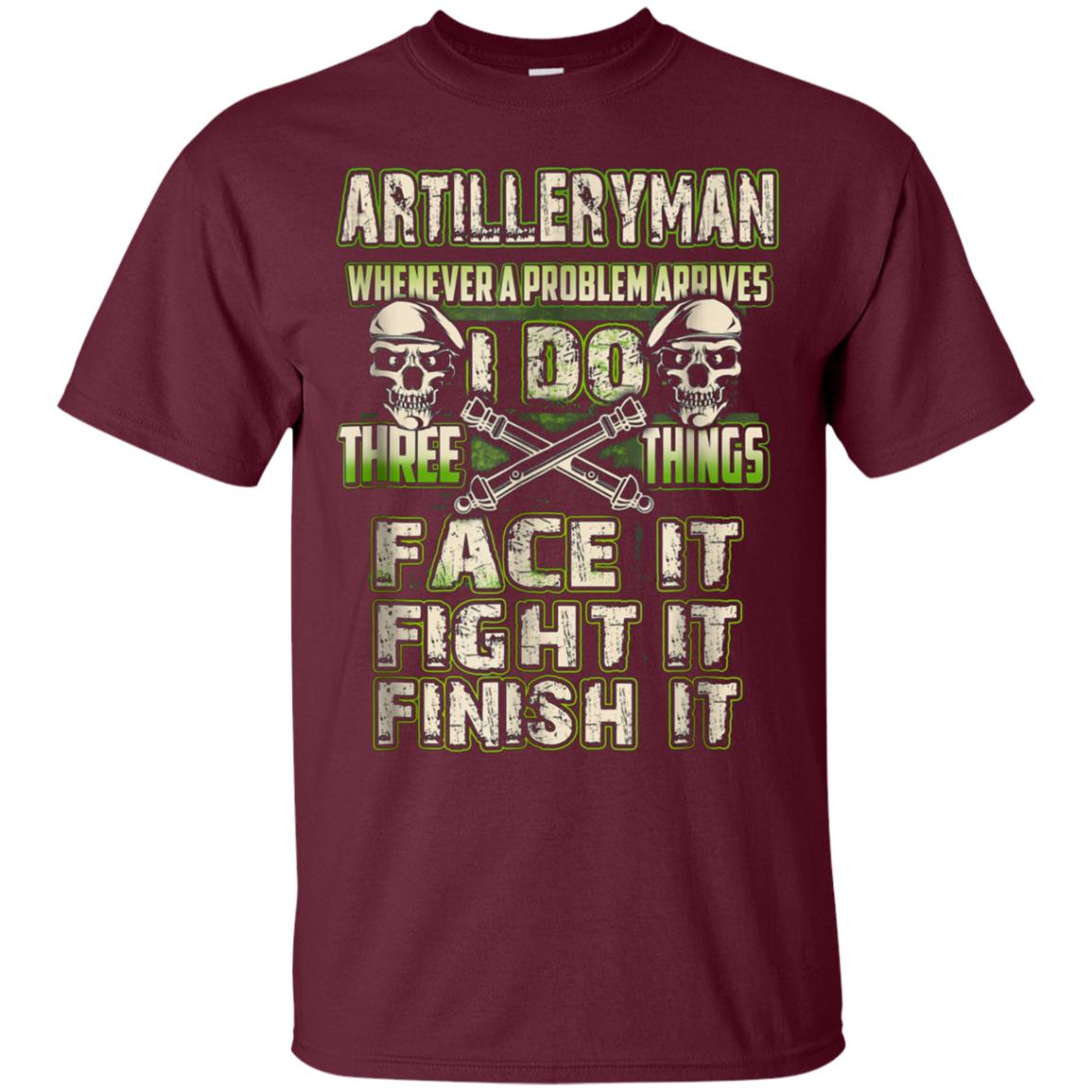 Artilleryman T-shirt , artilleryman whenever a problem