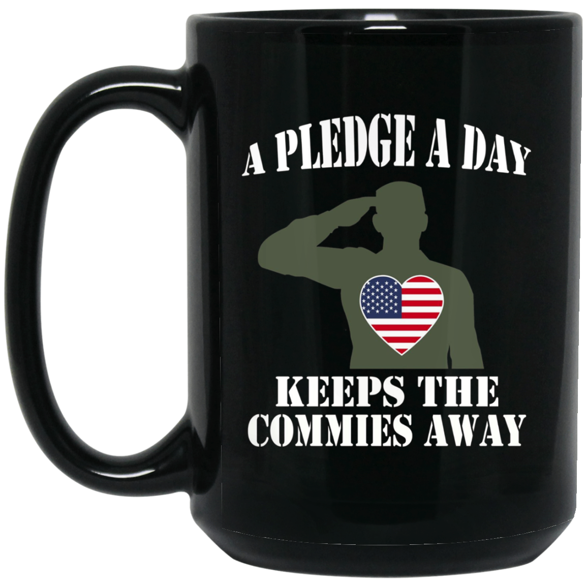 A Pledge A Day Keeps The Commies Away Shirt