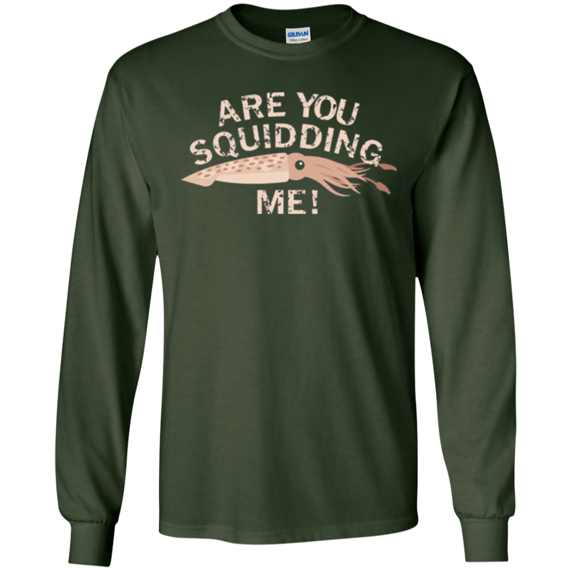 Are You Squidding Me Funny Fishing Squid T-Shirt