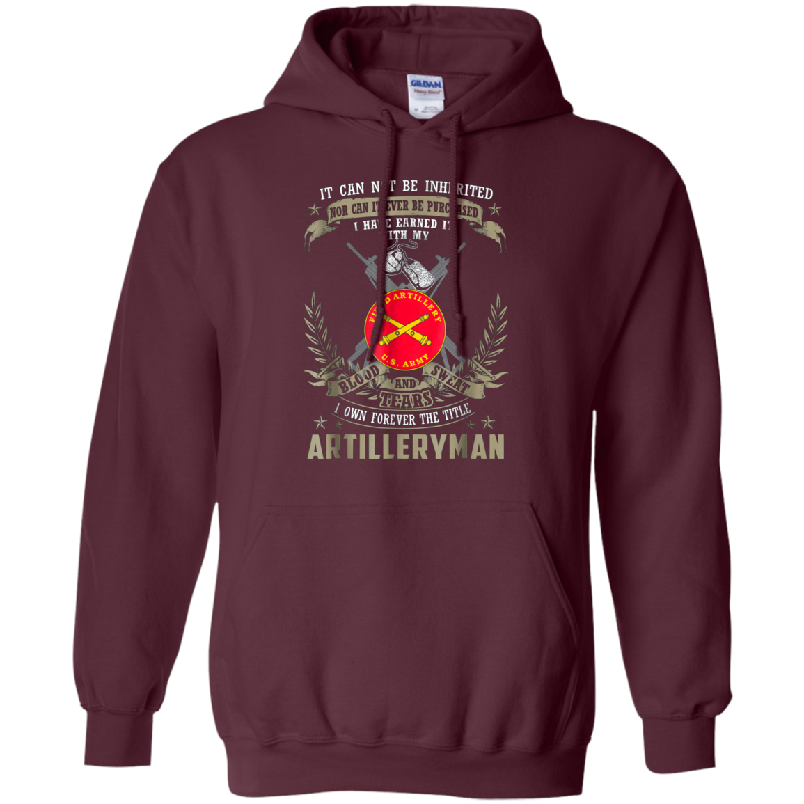 Artilleryman T-shirt, It Can Not Be Inherited Or Purchase