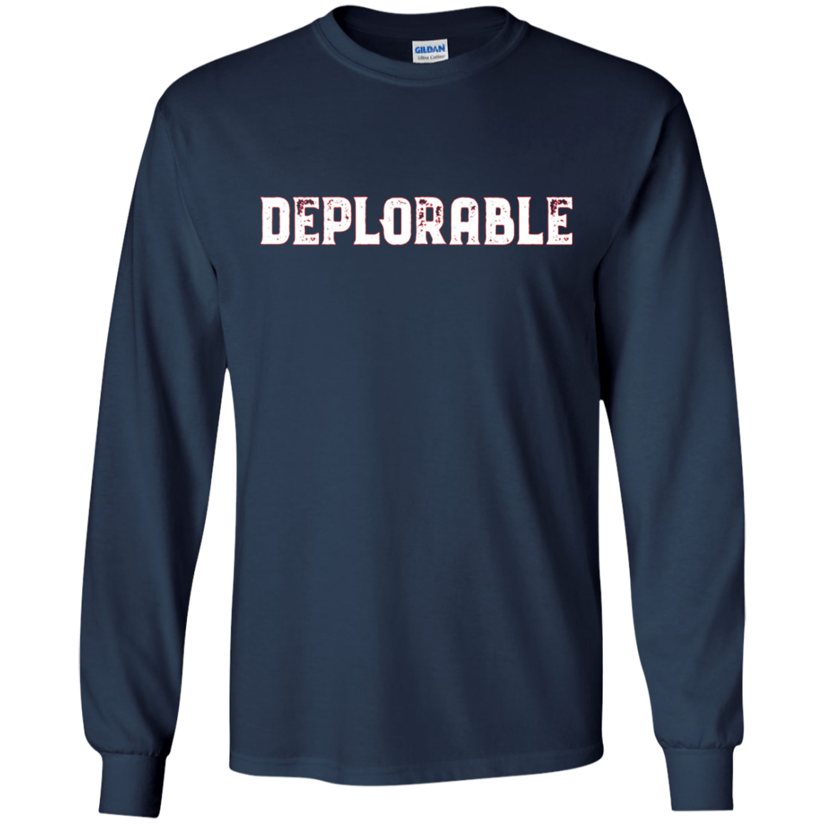 (I'm A Proud) Deplorable T-Shirt