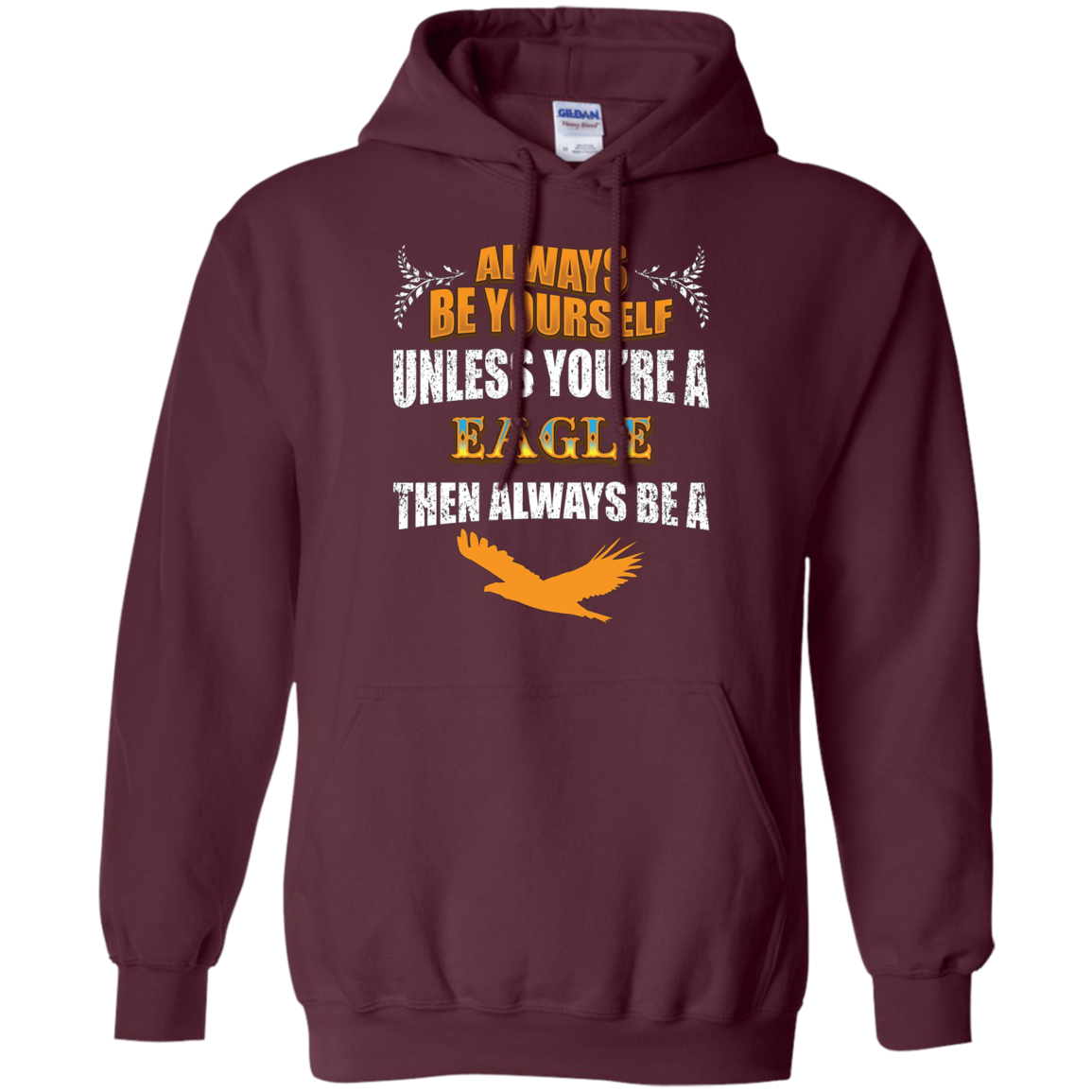 Always Be An American Eagle Novelty Chill Shirt